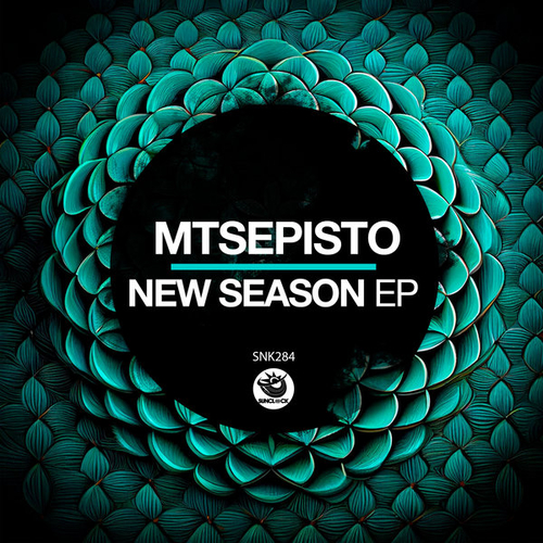 Mtsepisto - New Season EP [SNK284]